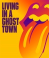 ROLLING-STONES-LIVING-IN-A-GHOST-TOWN-10-INCH-ORANGE-LP-0714835-602507148355