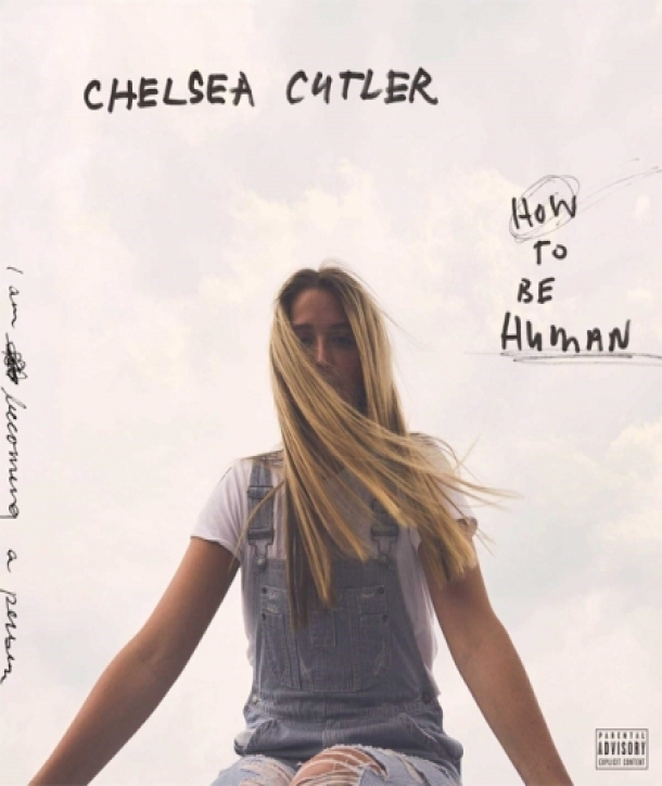 CHELSEA-CUTLER-HOW-TO-BE-HUMAN-GATEFOLD-2LP-0851459-602508514593