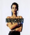 NENEH-CHERRY-RAW-LIKE-SUSHI-30TH-ANNIVERSARY-DELUXE-EDITION-3CD-7767797-602577677977