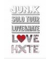 Jun.K Solo Tour 'LOVE & HATE' in MAKUHARI MESSE