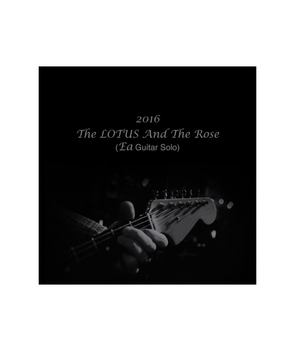 ea-EA-2016-THE-LOTUS-AND-THE-ROSE-EA-GUITAR-SOLO-MBMC1374-8809447083995