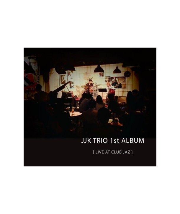 JJK-TRIO-LIVE-AT-CLUB-JAZ-OPC0652-8809258522966