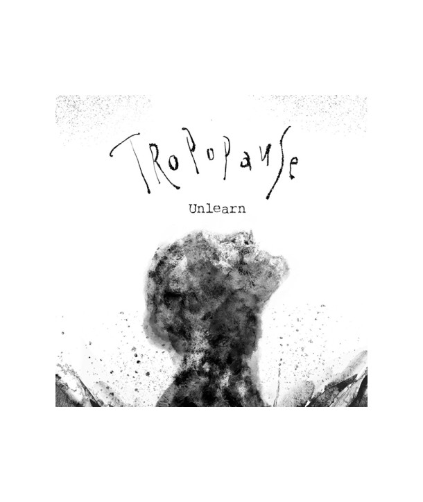 teulopopojeu-TROPOPAUSE-UNLEARN-EP-MBMC1336-8809447083278