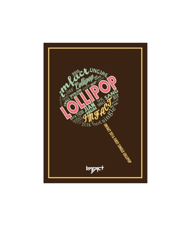 impaegteu-IMFACT-LOLLIPOP-1ST-sing-geul-aelbeom-KTMCD0624-8809269505781