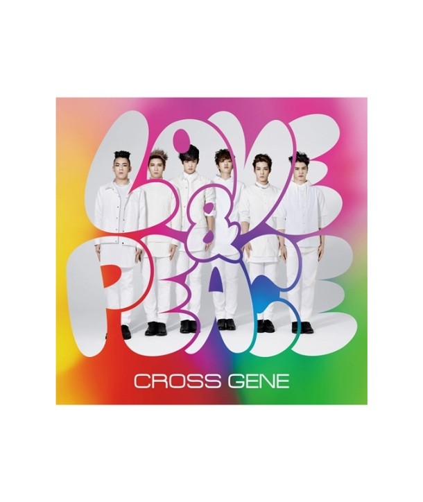 keuloseujin-CROSS-GENE-LOVE-PEACE-SHI-TAI-CD-DVD-UPCH7009-4988005891167