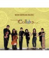 angsangbeul-kkollabo-NEW-KOREAN-MUSIC-THE-ENSEMBLE-COLLABO-OF-KOREA-MZD1158-8809142812357