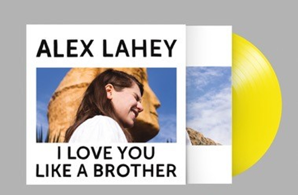 ALEX-LAHEY-I-LOVE-YOU-LIKE-A-BROTHER-LIMITED-OPAQUE-YELLOW-VINYLDOWNLOAD-LP-DOC136LPC1-656605143637
